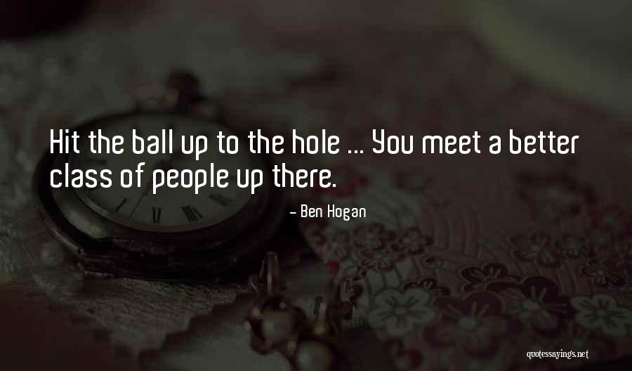 Ben Hogan Quotes 1603065