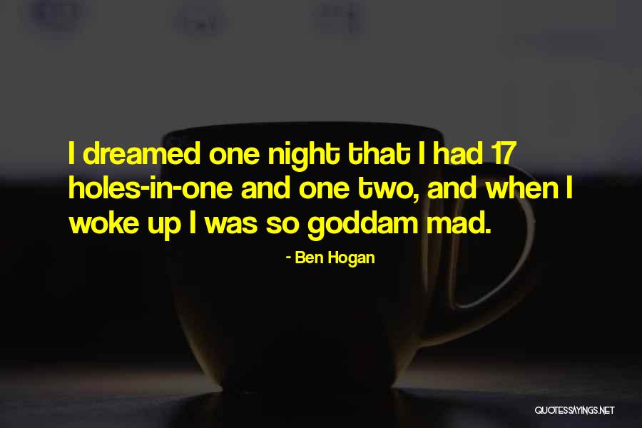 Ben Hogan Quotes 1933896 Ben Hogan Quotes 1933896