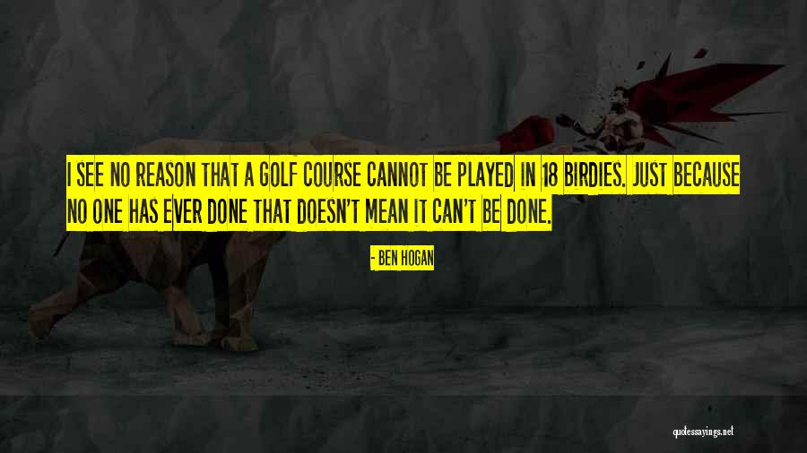 Ben Hogan Quotes 2035770