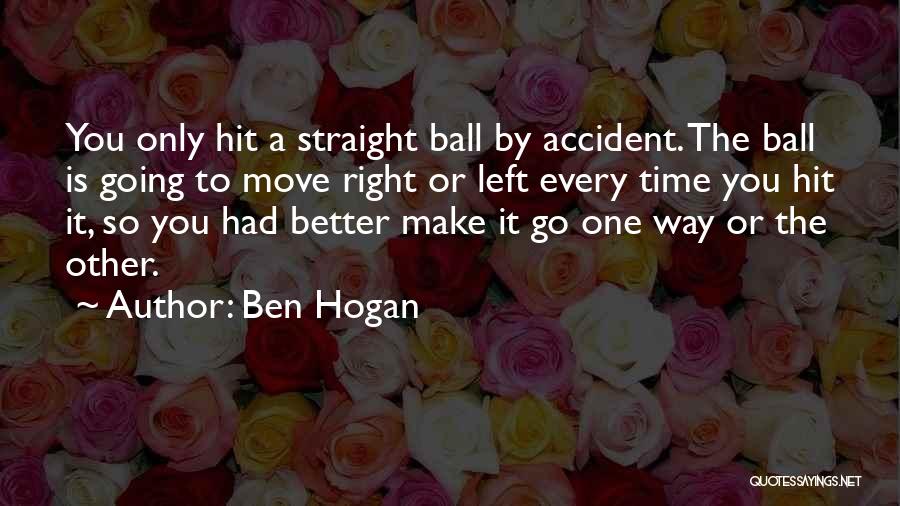 Ben Hogan Quotes 2060267