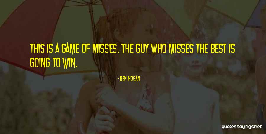 Ben Hogan Quotes 775682