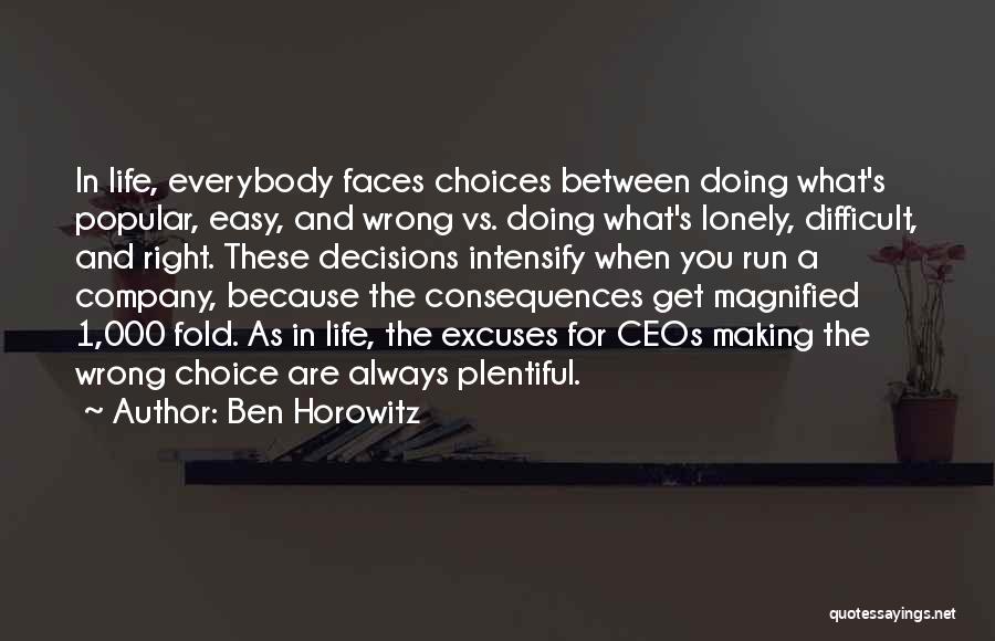 Ben Horowitz Quotes 1001778