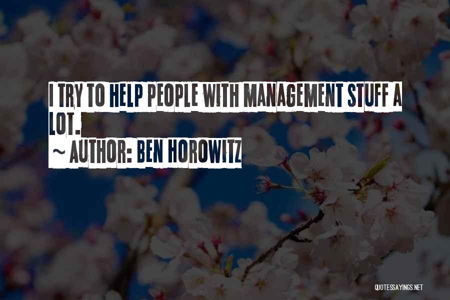 Ben Horowitz Quotes 1539108