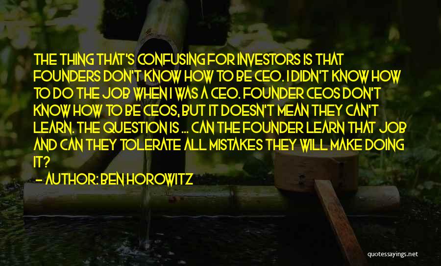 Ben Horowitz Quotes 1742035