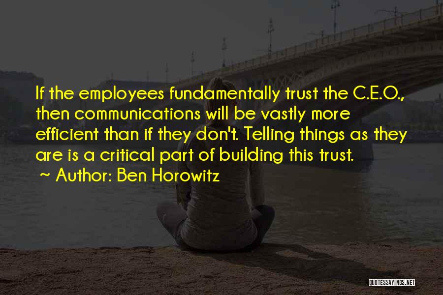 Ben Horowitz Quotes 2203013