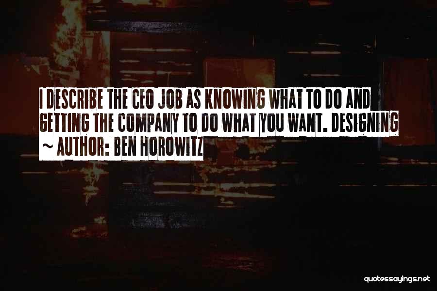 Ben Horowitz Quotes 235624