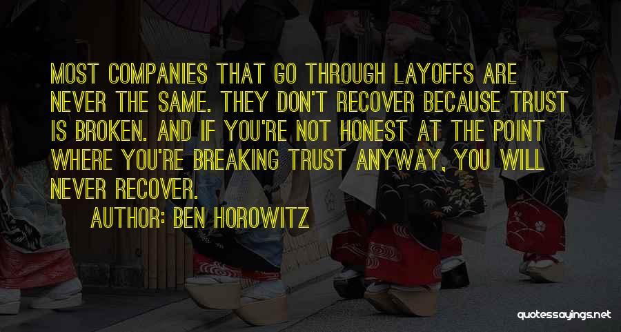 Ben Horowitz Quotes 722211