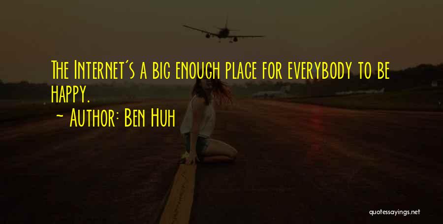 Ben Huh Quotes 1564327