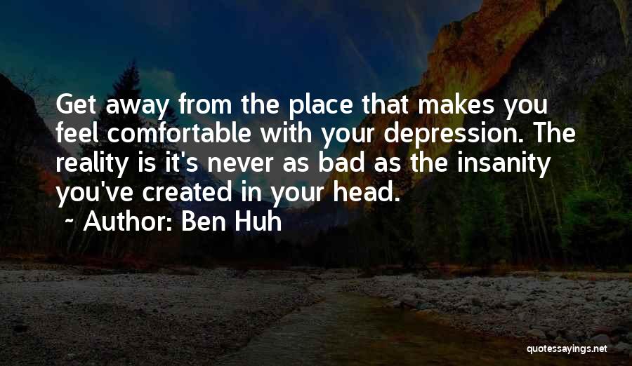Ben Huh Quotes 615392