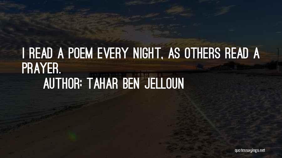 Ben Jelloun Quotes By Tahar Ben Jelloun