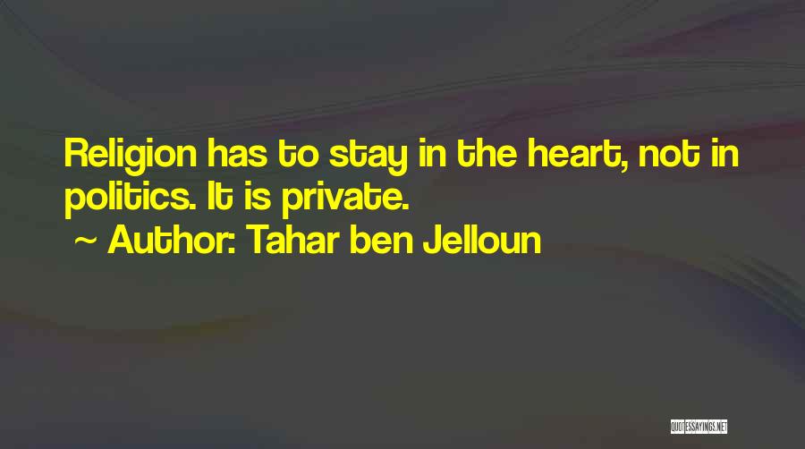 Ben Jelloun Quotes By Tahar Ben Jelloun