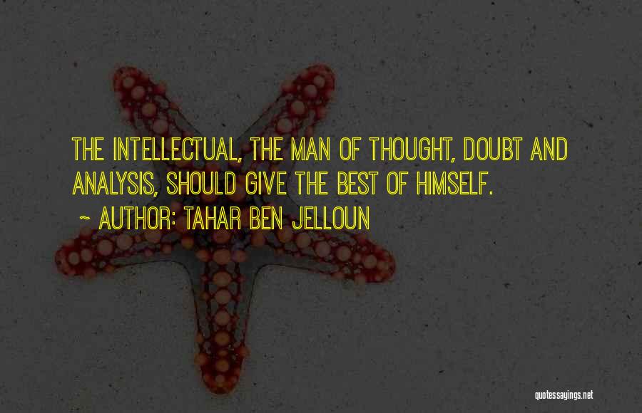 Ben Jelloun Quotes By Tahar Ben Jelloun