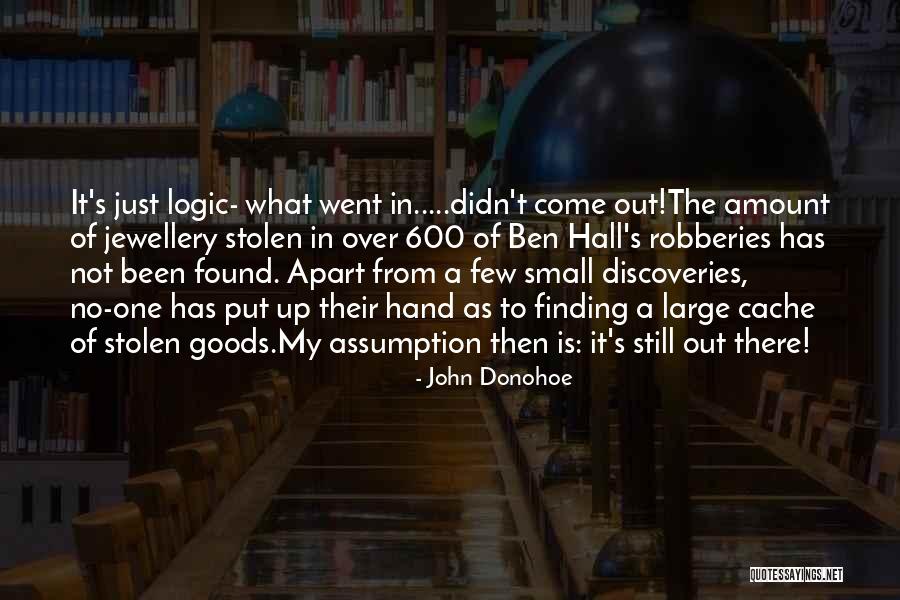 Ben John Quotes By John Donohoe Ben John Quotes By John Donohoe