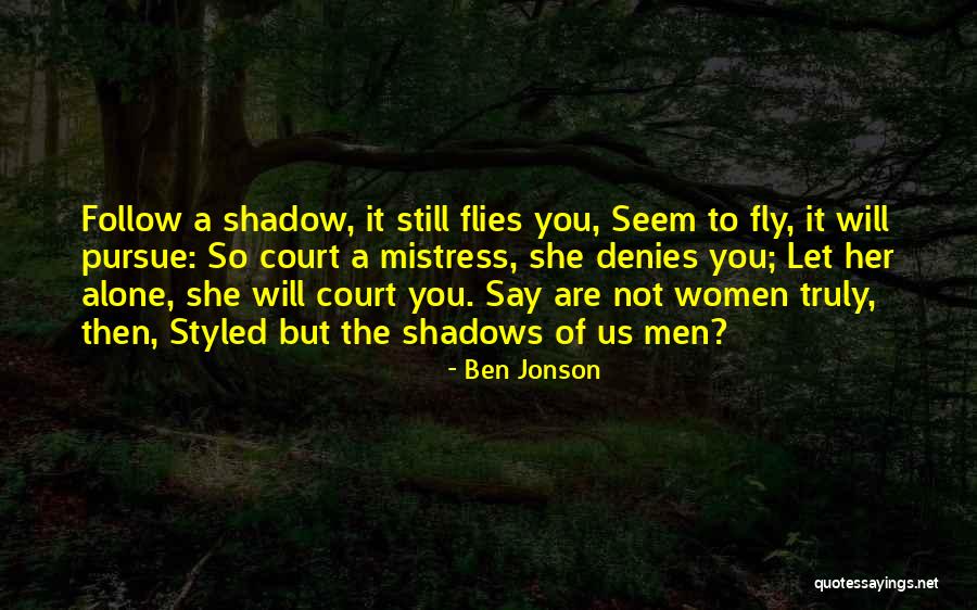 Ben Jonson Quotes 1113444 Ben Jonson Quotes 1113444