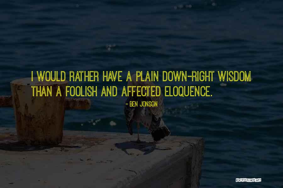 Ben Jonson Quotes 1183216 Ben Jonson Quotes 1183216
