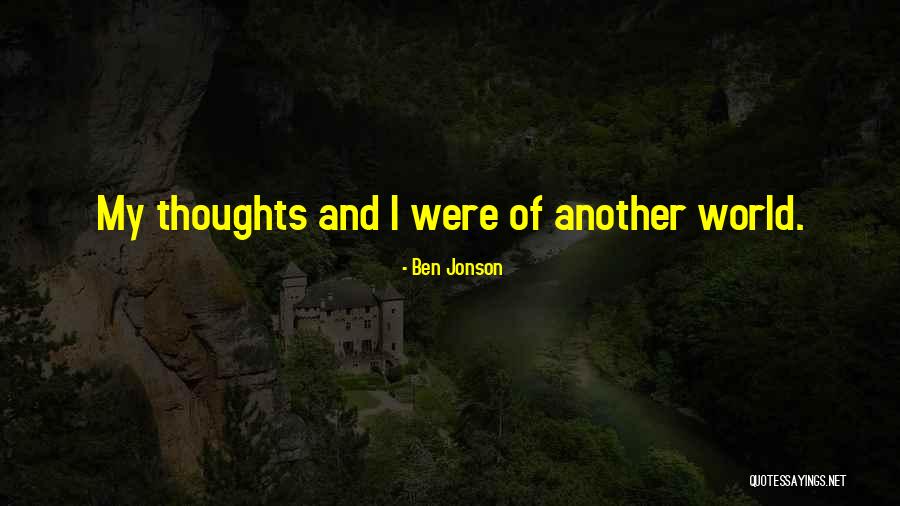 Ben Jonson Quotes 945410 Ben Jonson Quotes 945410