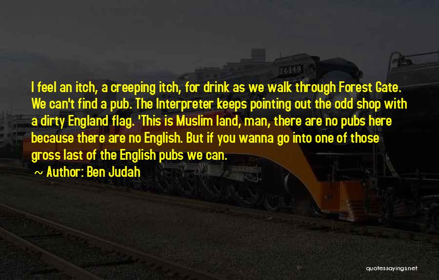 Ben Judah Quotes 589989