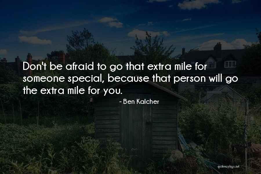 Ben Kalcher Quotes 2261237 Ben Kalcher Quotes 2261237