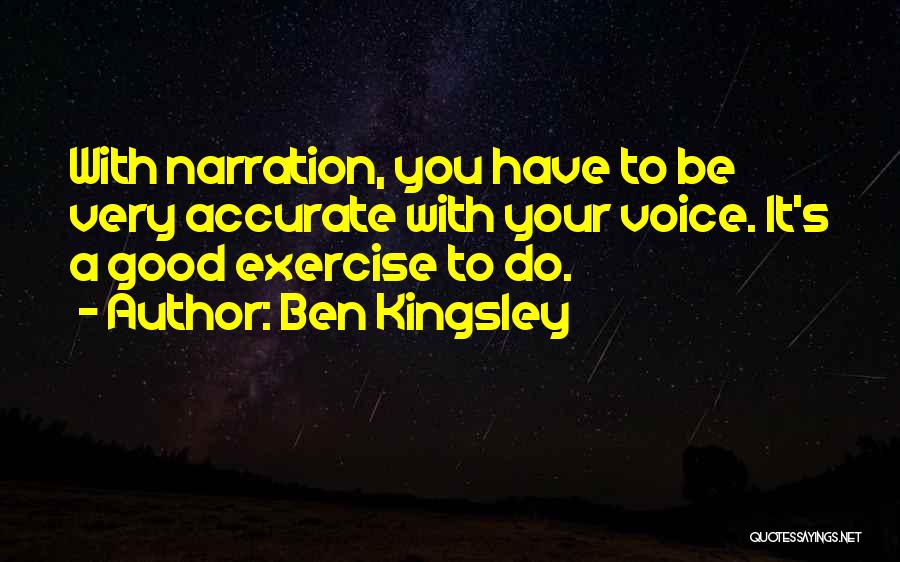 Ben Kingsley Quotes 1091524