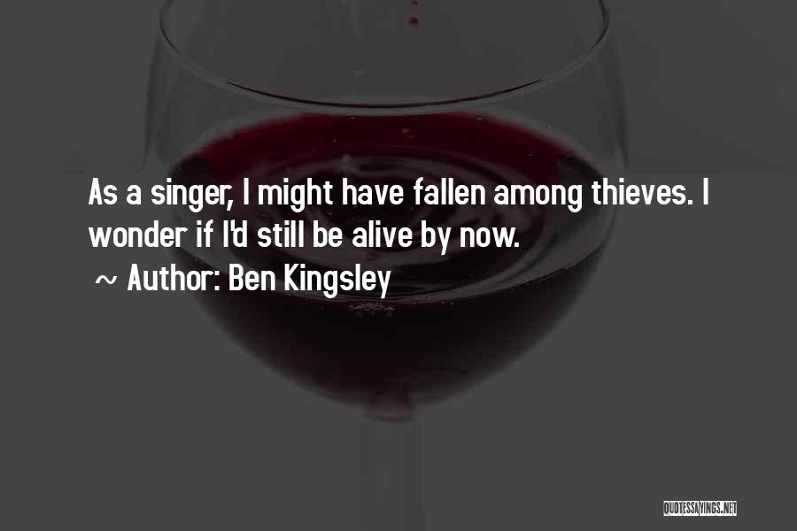 Ben Kingsley Quotes 1267373