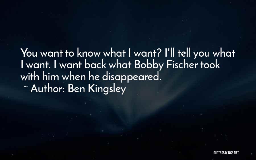 Ben Kingsley Quotes 207109