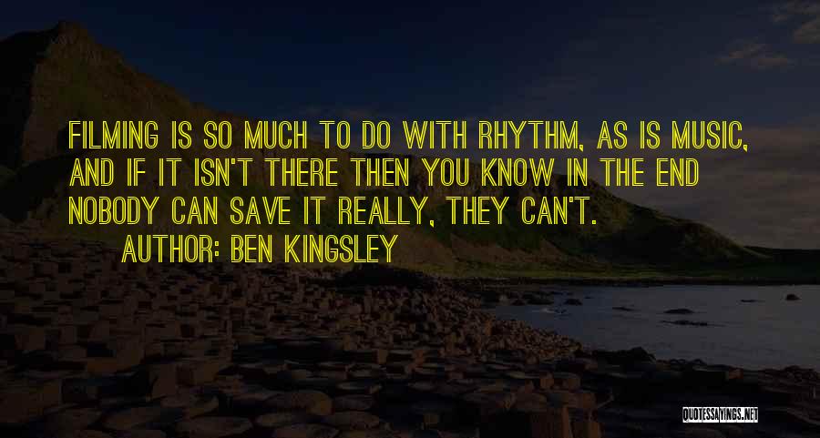 Ben Kingsley Quotes 2238844