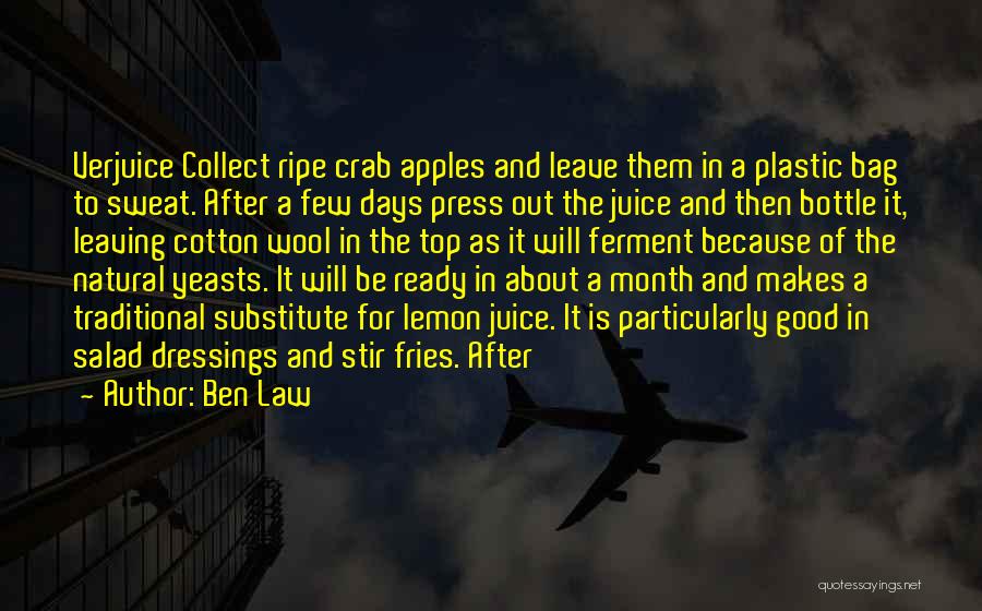 Ben Law Quotes 712661