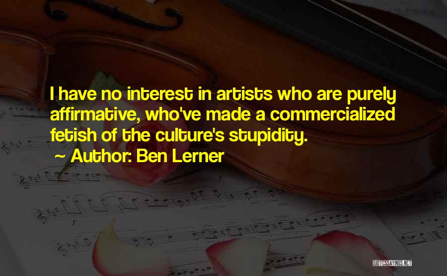 Ben Lerner Quotes 1424607