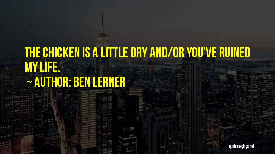 Ben Lerner Quotes 1473073