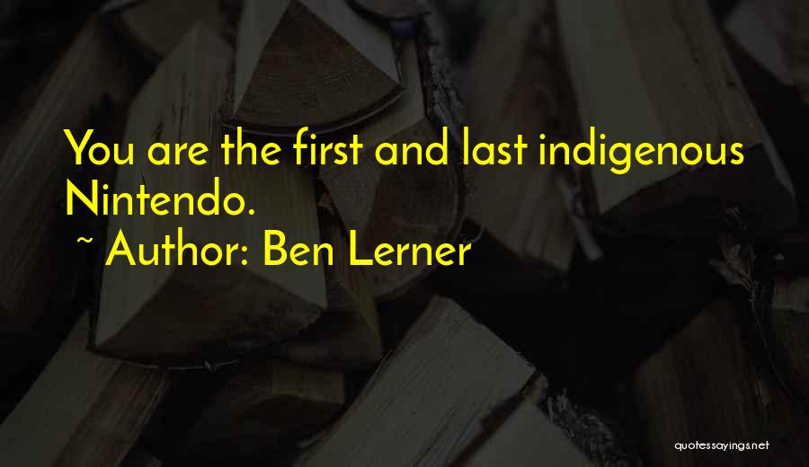 Ben Lerner Quotes 1553817