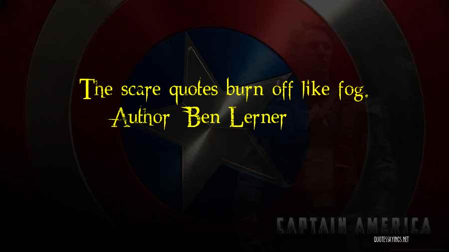 Ben Lerner Quotes 1962025