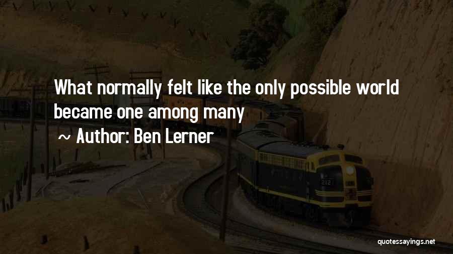 Ben Lerner Quotes 198456