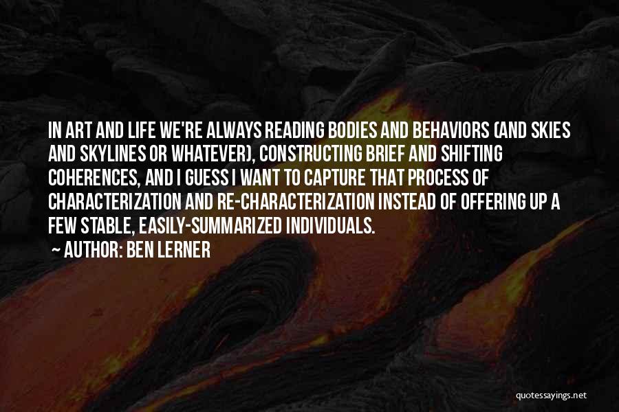 Ben Lerner Quotes 2259808