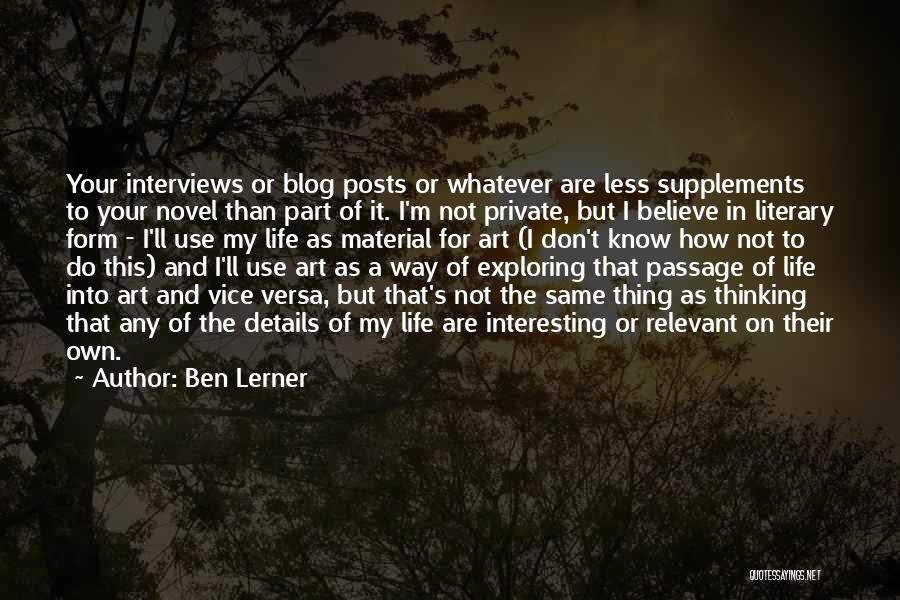 Ben Lerner Quotes 493428