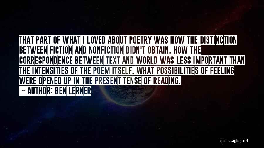 Ben Lerner Quotes 710440