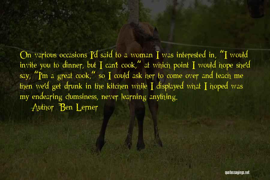Ben Lerner Quotes 740881