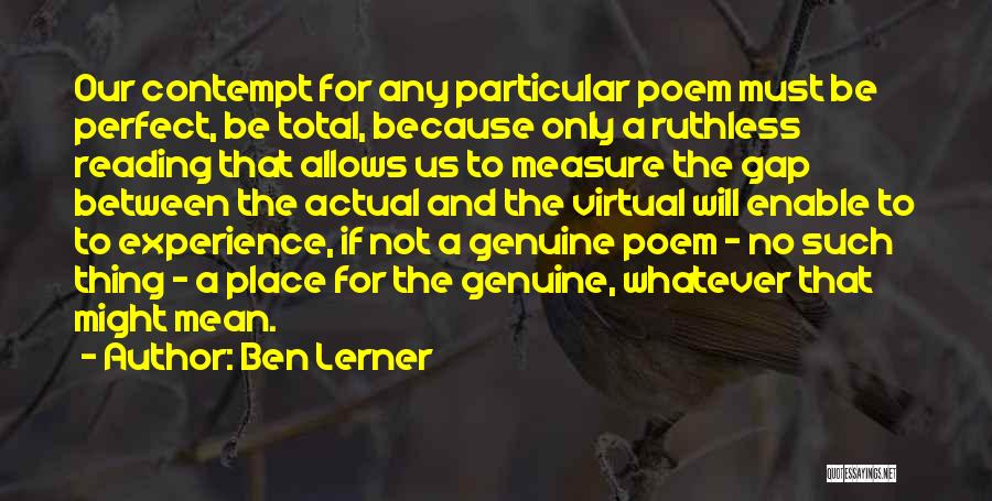 Ben Lerner Quotes 80549