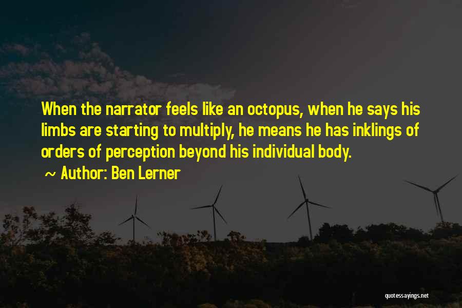 Ben Lerner Quotes 926493