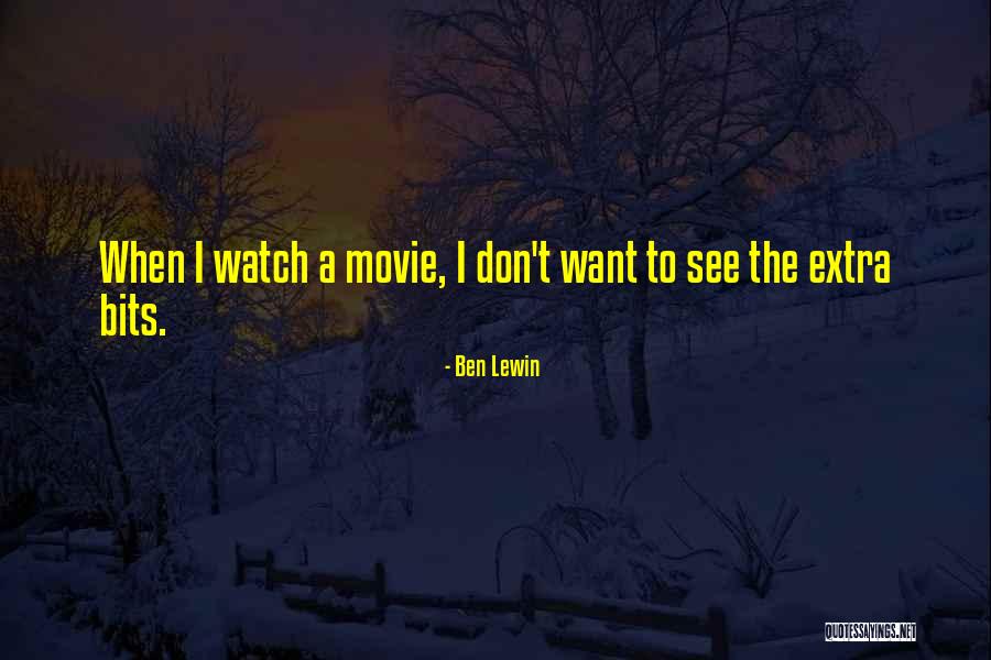 Ben Lewin Quotes 1557340 Ben Lewin Quotes 1557340