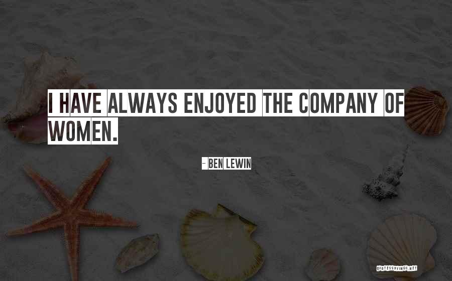 Ben Lewin Quotes 1897457 Ben Lewin Quotes 1897457
