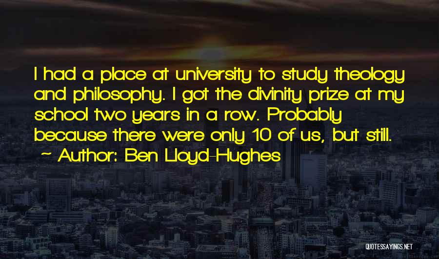Ben Lloyd-Hughes Quotes 1025357