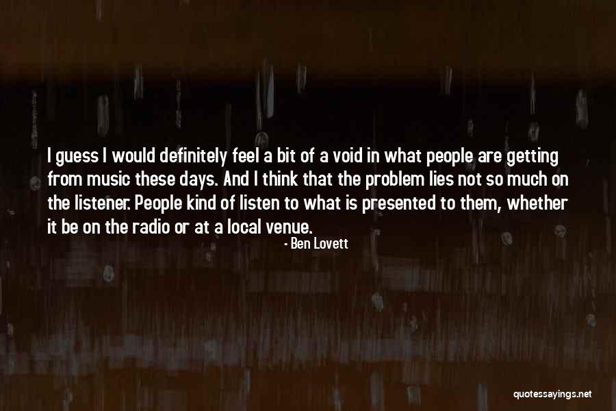 Ben Lovett Quotes 2264532 Ben Lovett Quotes 2264532