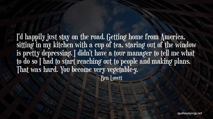 Ben Lovett Quotes 429238 Ben Lovett Quotes 429238