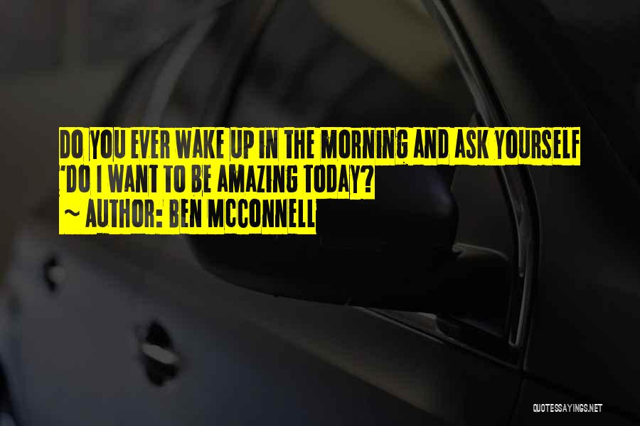 Ben McConnell Quotes 1252126