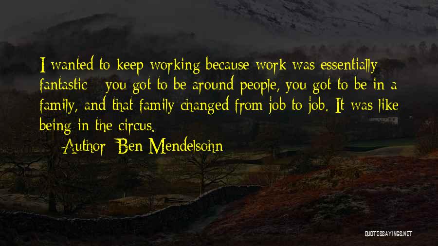 Ben Mendelsohn Quotes 1047999