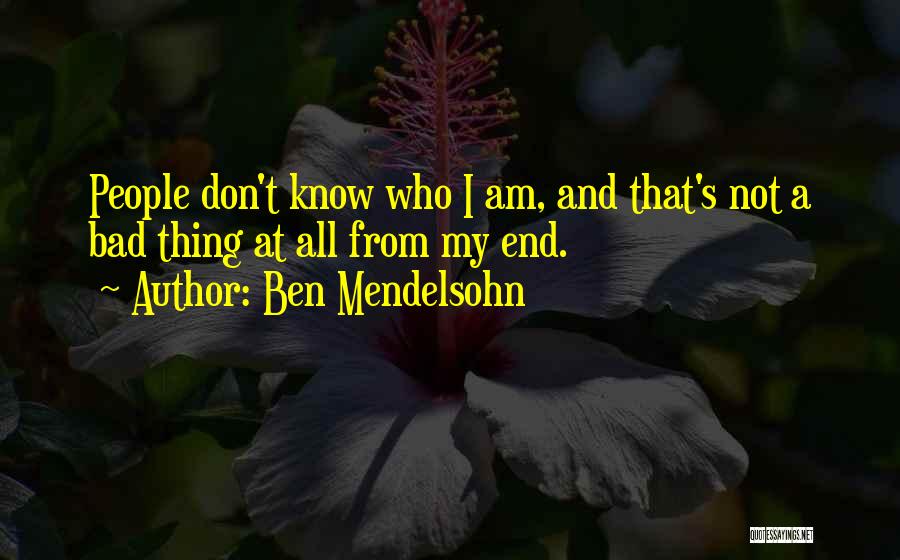 Ben Mendelsohn Quotes 1168403