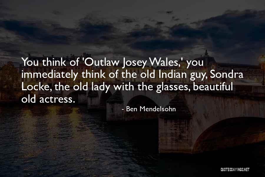 Ben Mendelsohn Quotes 1567788