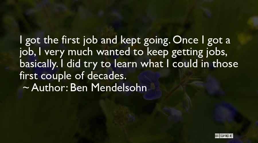 Ben Mendelsohn Quotes 1632528