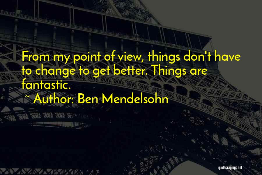 Ben Mendelsohn Quotes 2146715