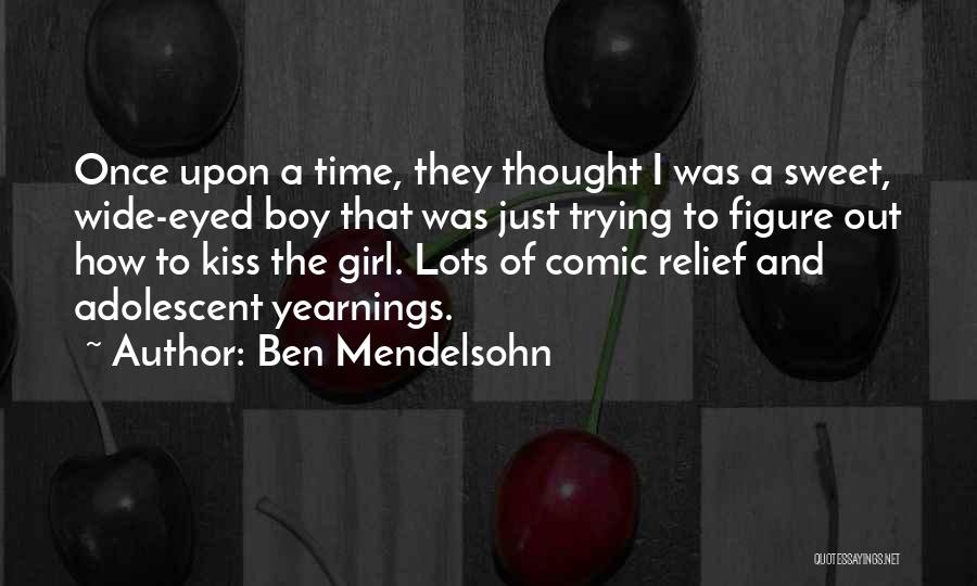 Ben Mendelsohn Quotes 2216356